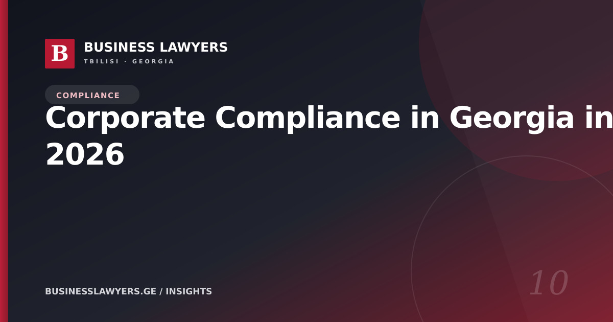 Corporate Compliance in Georgia in 2026